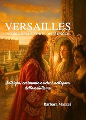 Versailles storie dalla gebraucht kaufen  Wird an jeden Ort in Deutschland