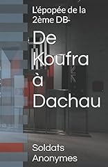 Koufra dachau épopée d'occasion  Livré partout en France