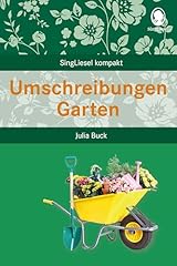 Umschreibungen garten beschäf gebraucht kaufen  Wird an jeden Ort in Deutschland