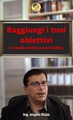 Raggiungi tuoi obiettivi usato  Spedito ovunque in Italia 