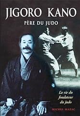 Jigoro kano père d'occasion  Livré partout en France