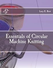 Essentials of Circular Machine Knitting for sale  Delivered anywhere in Canada
