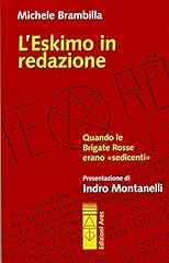 Eskimo redazione. quando usato  Spedito ovunque in Italia 