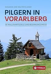 Pilgern vorarlberg wallfahrtsz gebraucht kaufen  Wird an jeden Ort in Deutschland