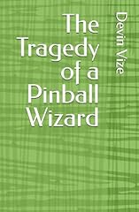 Tragedy pinball wizard for sale  Delivered anywhere in USA 