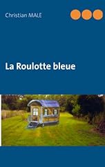 Roulotte bleue d'occasion  Livré partout en France