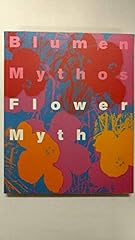 Blumenmythos flower myth. d'occasion  Livré partout en France