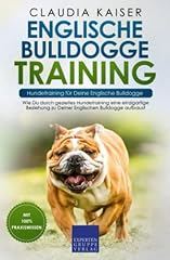 Englische bulldogge training gebraucht kaufen  Wird an jeden Ort in Deutschland