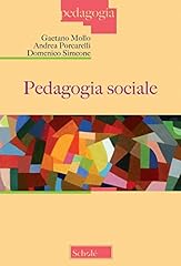 Pedagogia sociale. nuova usato  Spedito ovunque in Italia 
