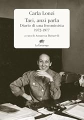 Taci anzi parla. usato  Spedito ovunque in Italia 