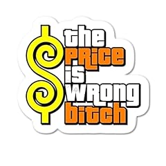 Price wrong bitch for sale  Delivered anywhere in USA 