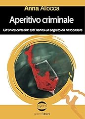 Aperitivo criminale. unica usato  Spedito ovunque in Italia 