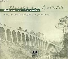 Balcons pyrénées boulevard d'occasion  Livré partout en France