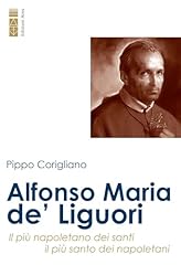 Alfonso maria liguori. usato  Spedito ovunque in Italia 