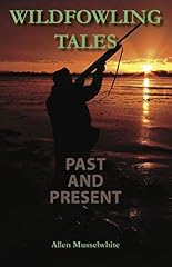 Wildfowling tales past for sale  Delivered anywhere in UK