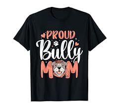Proud bully mom for sale  Delivered anywhere in UK