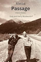 Alaska passage memoir for sale  Delivered anywhere in USA 