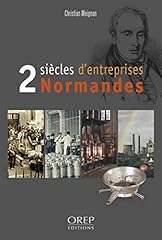 Siècles entreprises normandes d'occasion  Livré partout en Belgiqu