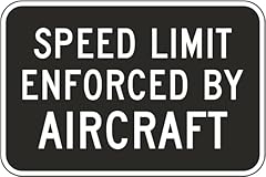 Speed limit enforced for sale  Delivered anywhere in USA 