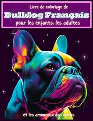 Livre coloriage bouledogue d'occasion  Livré partout en France