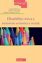 Disabilità visiva inclusione usato  Spedito ovunque in Italia 
