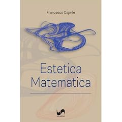 Estetica matematica usato  Spedito ovunque in Italia 