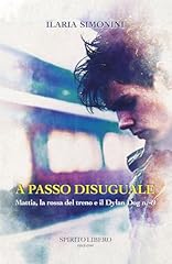 Passo disuguale mattia gebraucht kaufen  Wird an jeden Ort in Deutschland