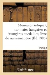 Monnaies antiques monnaies d'occasion  Livré partout en Belgiqu