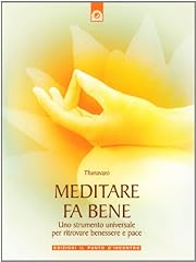 Meditare bene. uno usato  Spedito ovunque in Italia 
