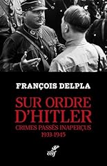Ordre hitler crimes d'occasion  Livré partout en Belgiqu