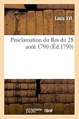 Proclamation roi août d'occasion  Livré partout en France