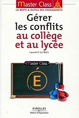 Gérer conflits collège d'occasion  Livré partout en France