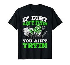 Dirt ain flyin for sale  Delivered anywhere in USA 