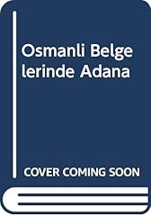 Osmanli belgelerinde adana for sale  Delivered anywhere in UK