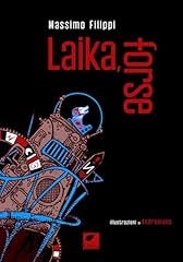 Laika forse usato  Spedito ovunque in Italia 