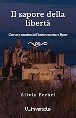 Sapore della libertà usato  Spedito ovunque in Italia 