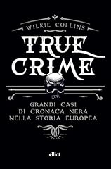 True crime. grandi usato  Spedito ovunque in Italia 