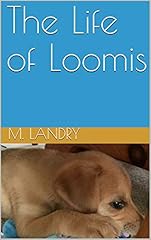 Life loomis dog for sale  Delivered anywhere in USA 