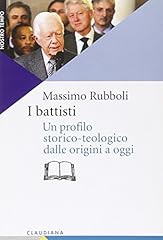 Battisti. storico teologico usato  Spedito ovunque in Italia 