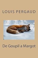 Goupil margot d'occasion  Livré partout en France