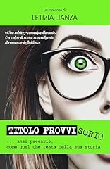 Titolo provvisorio ... usato  Spedito ovunque in Italia 