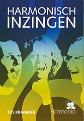 Harmonisch inzingen gebraucht kaufen  Wird an jeden Ort in Deutschland