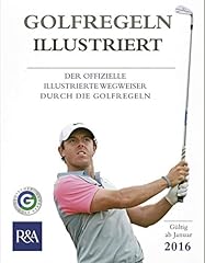 Golfregeln illustriert 2016 gebraucht kaufen  Wird an jeden Ort in Deutschland