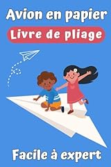 Avion papier livre d'occasion  Livré partout en France