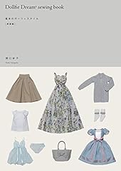 Dollfie Dream® sewing book 基本のガーリィスタイル[春夏編] for sale  Delivered anywhere in USA 