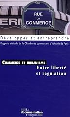 Commerce urbanisme liberté d'occasion  Livré partout en France