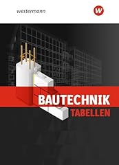 Bautechnik tabellen tabellenbu gebraucht kaufen  Wird an jeden Ort in Deutschland