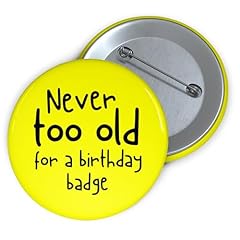 Birthday badge funny for sale  Delivered anywhere in UK