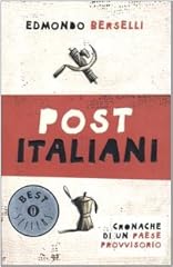 Post italiani. cronache usato  Spedito ovunque in Italia 