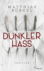 Dunkler hass thriller gebraucht kaufen  Wird an jeden Ort in Deutschland